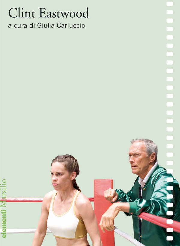 Clint Eastwood - Librerie.coop Clint Eastwood - Librerie.coop