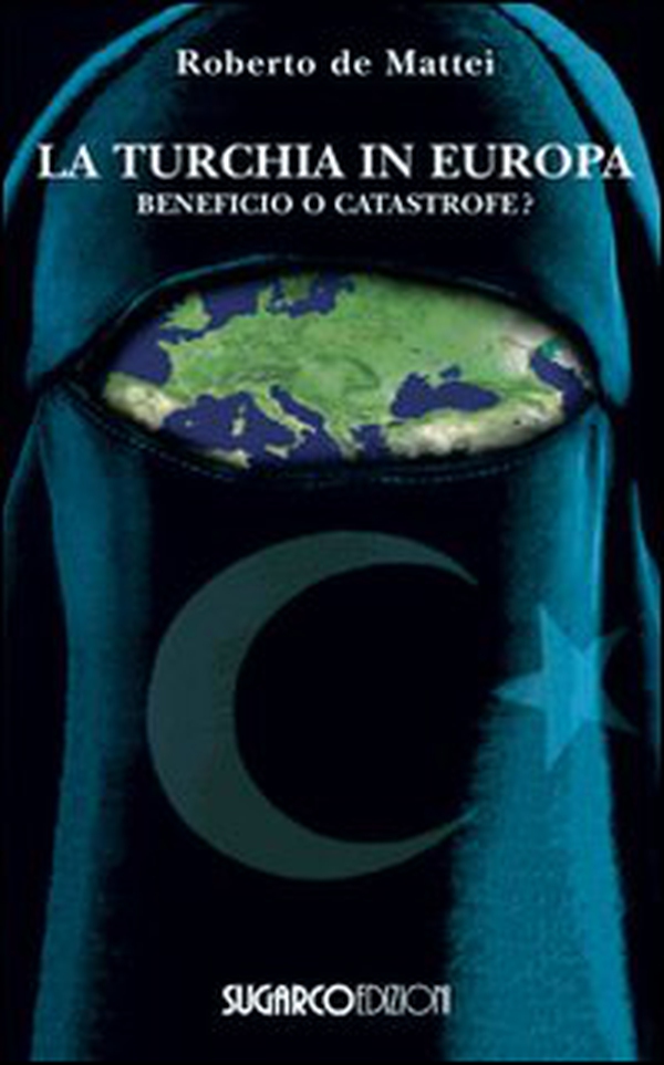 Turchia in Europa. Beneficio o catastrofe? - Librerie.coop Turchia in Europa. Beneficio o catastrofe? - Librerie.coop