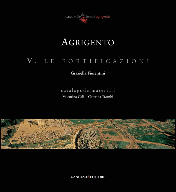 Agrigento. Le fortificazioni - Librerie.coop Agrigento. Le fortificazioni - Librerie.coop