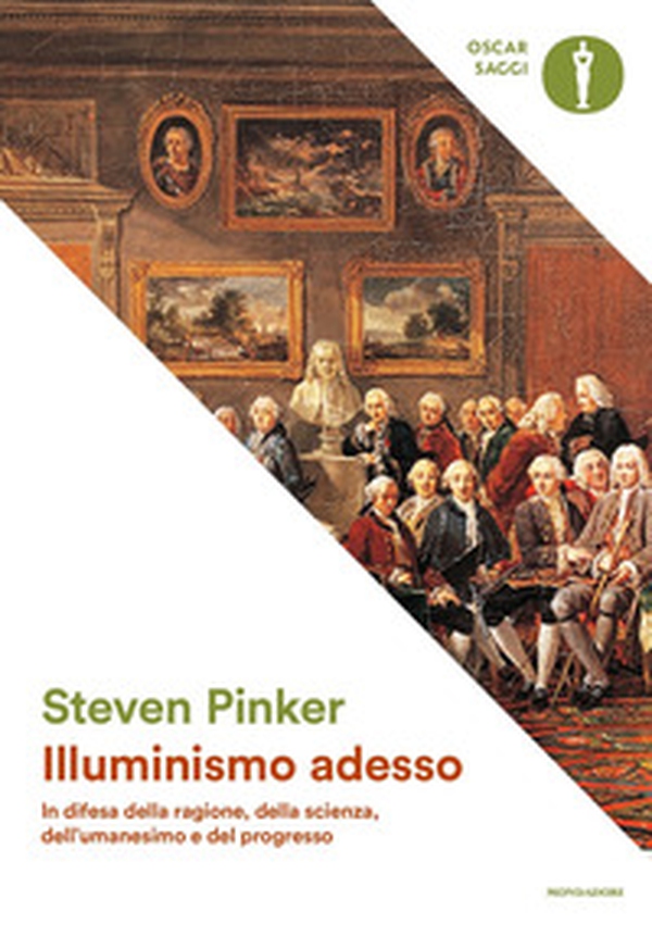 Illuminismo adesso. In difesa della ragione, della scienza, dell'umanesimo e del progresso - Librerie.coop Illuminismo adesso. In difesa della ragione, della scienza, dell'umanesimo e del progresso - Librerie.coop