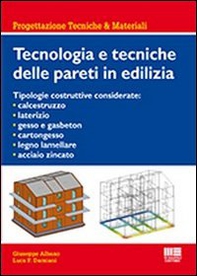 Tecnologia e tecniche delle pareti in edilizia - Librerie.coop