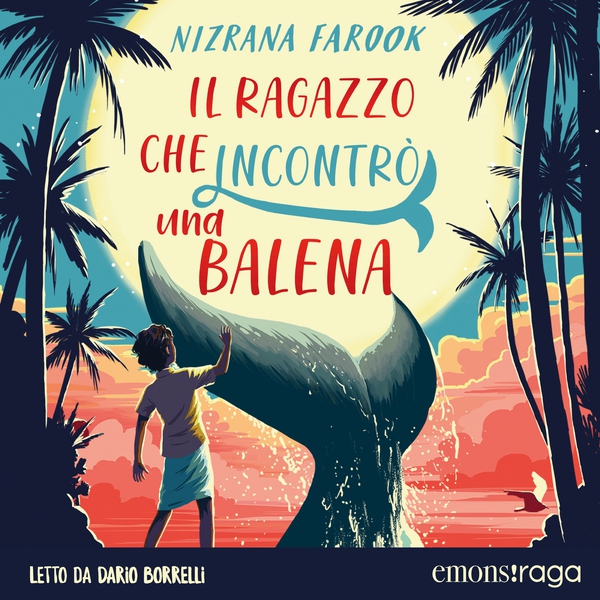 Il ragazzo che incontrò una balena - Librerie.coop Il ragazzo che incontrò una balena - Librerie.coop