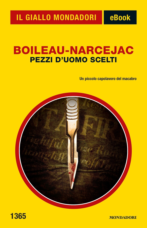 Pezzi d'uomo scelti (Il Giallo Mondadori) - Librerie.coop Pezzi d'uomo scelti (Il Giallo Mondadori) - Librerie.coop