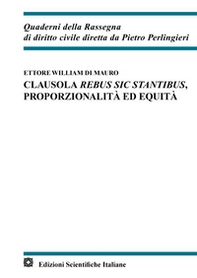 Clausola rebus sic stantibus, proporzionalità ed equità - Librerie.coop