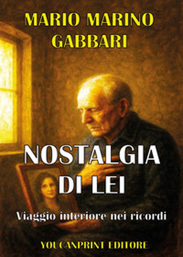 Nostalgia di lei. Viaggio interiore nei ricordi - Librerie.coop