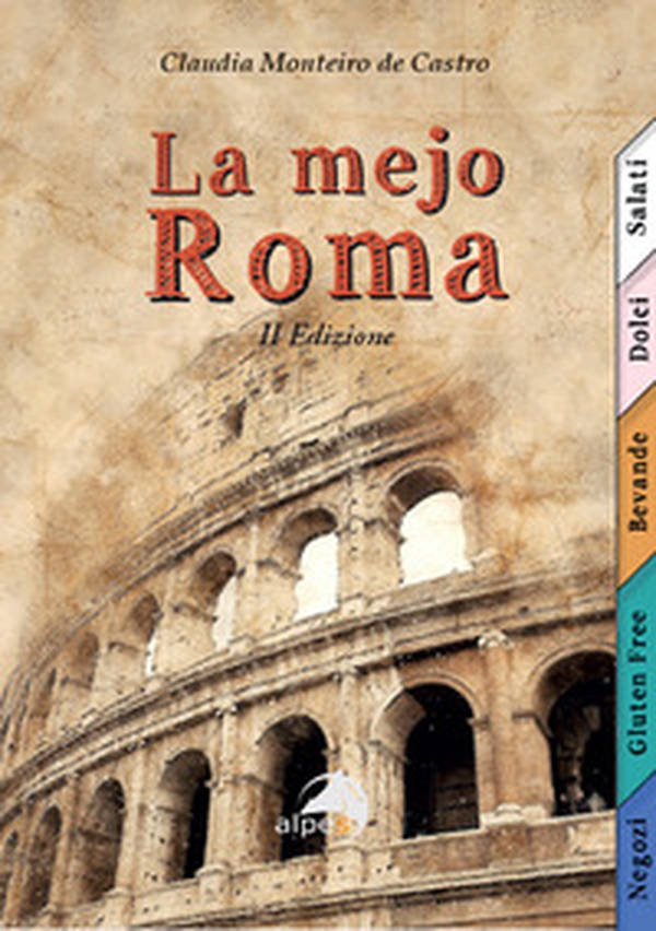 La mejo Roma - Librerie.coop La mejo Roma - Librerie.coop