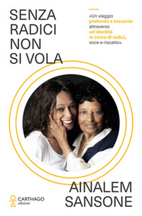 Senza radici non si vola - Librerie.coop