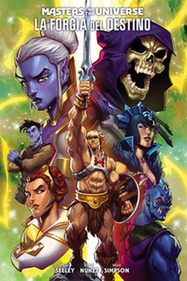 Forgiare il destino. Masters of the Universe - Librerie.coop Forgiare il destino. Masters of the Universe - Librerie.coop
