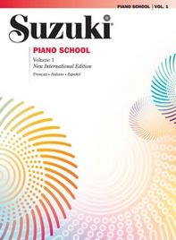 Suzuki piano school. Ediz. italiana, francese e spagnola - Vol. 1 - Librerie.coop