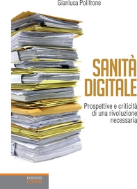 Sanità Digitale - Librerie.coop Sanità Digitale - Librerie.coop