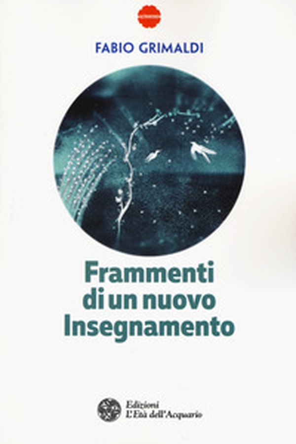 Frammenti di un nuovo insegnamento - Librerie.coop Frammenti di un nuovo insegnamento - Librerie.coop