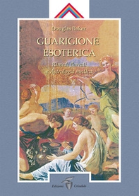 Guarigione esoterica - Vol. 3 - Librerie.coop
