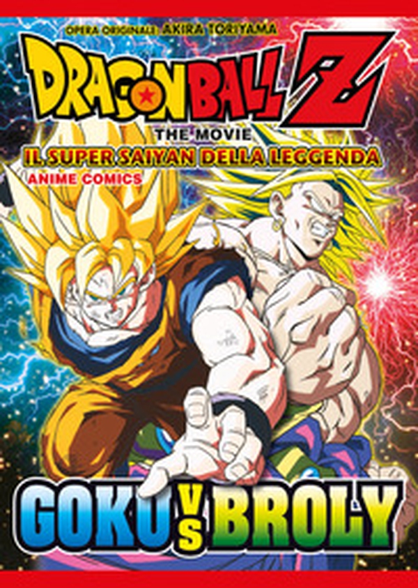 Il super saiyan della leggenda. Dragon Ball Z the movie. Anime comics - Librerie.coop Il super saiyan della leggenda. Dragon Ball Z the movie. Anime comics - Librerie.coop