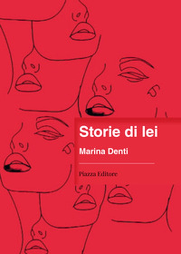 Storie di lei - Librerie.coop Storie di lei - Librerie.coop