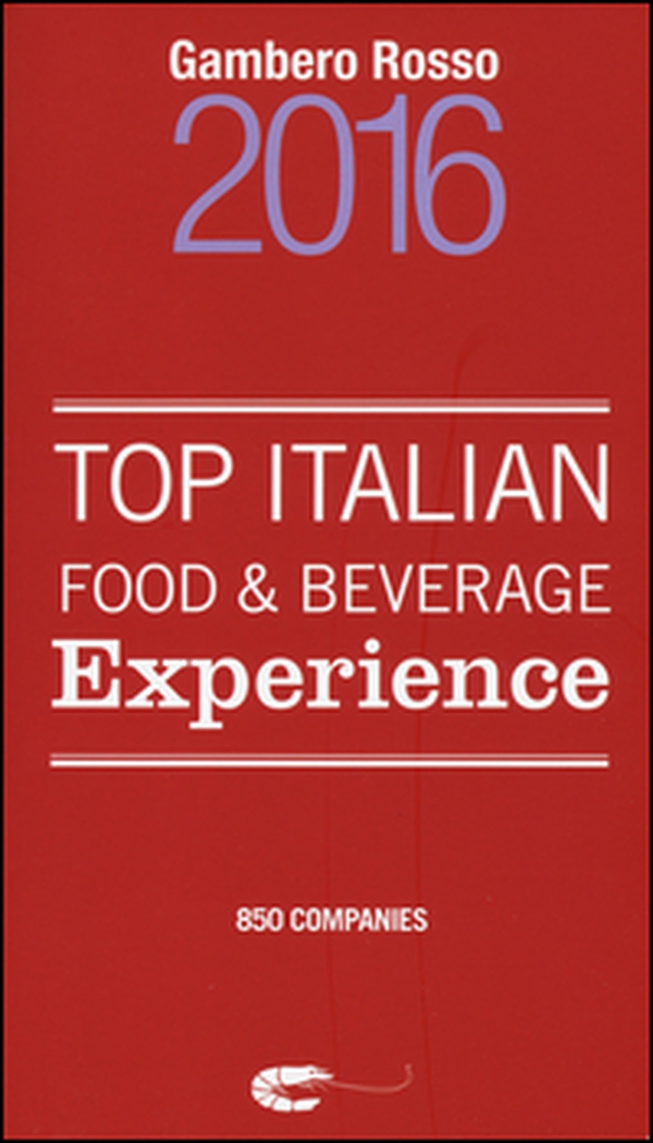 Top italian food & beverage experience 2016 - Librerie.coop