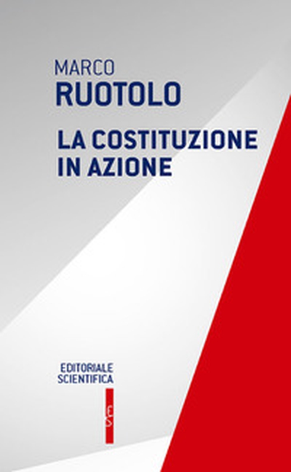 La Costituzione in azione - Librerie.coop La Costituzione in azione - Librerie.coop