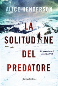 La solitudine del predatore - Librerie.coop