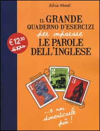 Il grande quaderno d'esercizi per imparare le parole dell'inglese - Vol. 1 - Librerie.coop