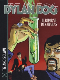 Dylan Dog. Il ritorno di Xabaras - Librerie.coop