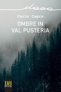 Ombre in val Pusteria - Librerie.coop