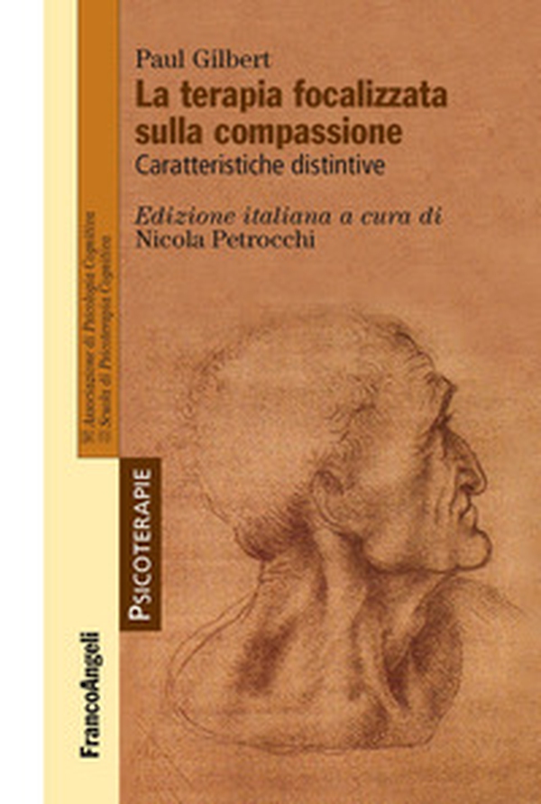 La terapia focalizzata sulla compassione. Caratteristiche distintive - Librerie.coop La terapia focalizzata sulla compassione. Caratteristiche distintive - Librerie.coop