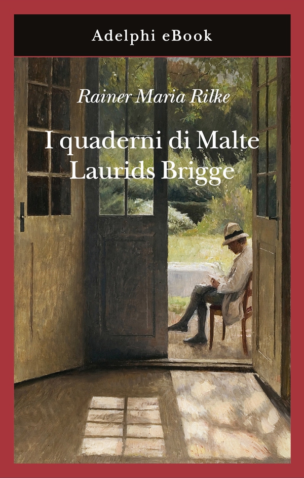 I quaderni di Malte Laurids Brigge - Librerie.coop I quaderni di Malte Laurids Brigge - Librerie.coop
