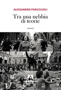 Tra una nebbia di teorie - Librerie.coop