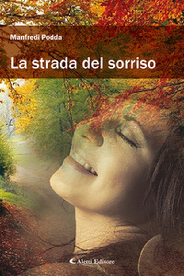 La strada del sorriso - Librerie.coop La strada del sorriso - Librerie.coop