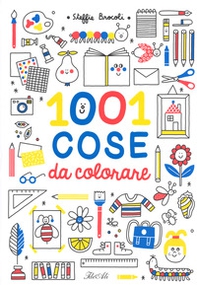 1001 cose da colorare - Librerie.coop