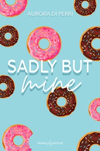 Sadly but mine - Librerie.coop