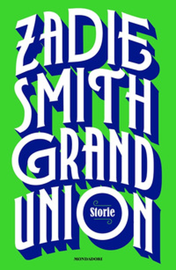 Grand Union. Storie - Librerie.coop Grand Union. Storie - Librerie.coop