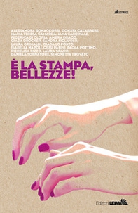 È la stampa, bellezze! - Librerie.coop È la stampa, bellezze! - Librerie.coop