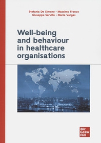 Well-being and behaviour in healthcare organisations - Librerie.coop