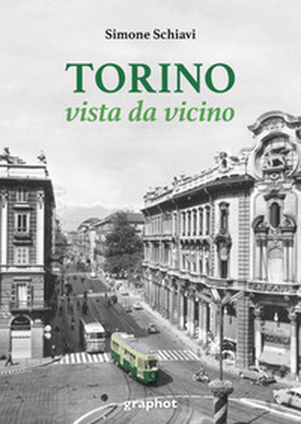 Torino vista da vicino - Librerie.coop Torino vista da vicino - Librerie.coop