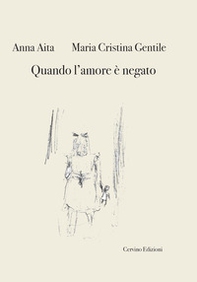Quando l'amore è negato - Librerie.coop