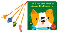 Animali domestici. È l'ora della pappa - Librerie.coop