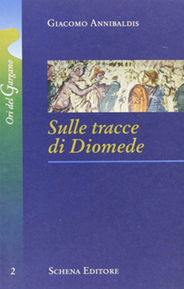 Sulle tracce di Diomede - Librerie.coop Sulle tracce di Diomede - Librerie.coop