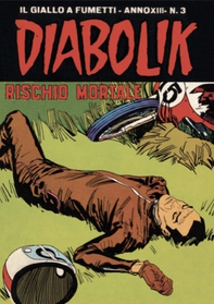 Diabolik 259. Rischio mortale - Librerie.coop