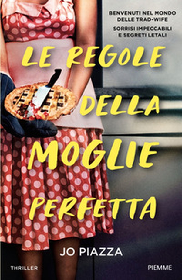 Le regole della moglie perfetta - Librerie.coop Le regole della moglie perfetta - Librerie.coop