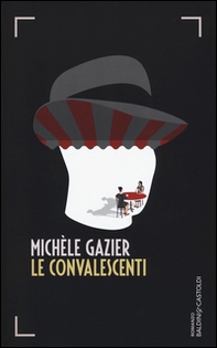 Le convalescenti - Librerie.coop Le convalescenti - Librerie.coop