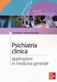 Psichiatria clinica. Applicazioni in medicina generale - Librerie.coop