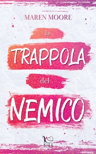 La trappola del nemico - Librerie.coop