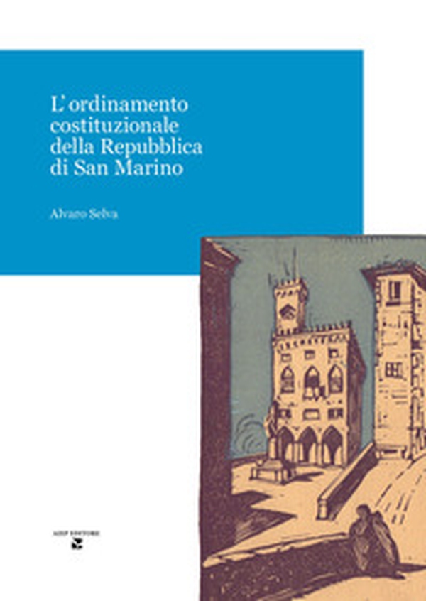 L'ordinamento costituzionale della Repubblica di San Marino - Librerie.coop L'ordinamento costituzionale della Repubblica di San Marino - Librerie.coop