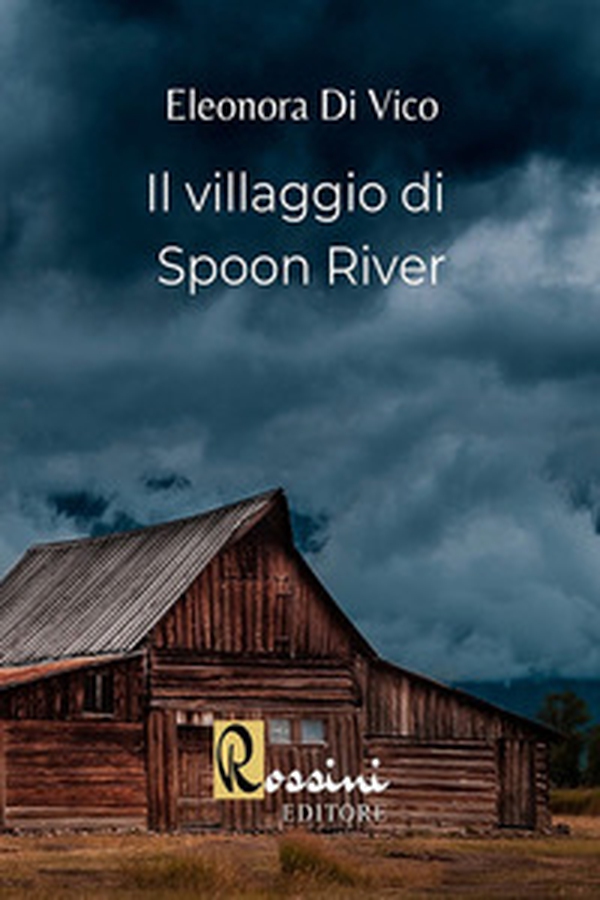 Il villaggio di Spoon River - Librerie.coop Il villaggio di Spoon River - Librerie.coop