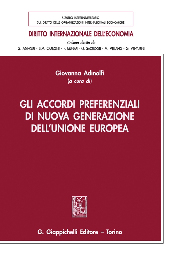 Gli accordi preferenziali di nuova generazione dell’Unione europea - e-Book - Librerie.coop Gli accordi preferenziali di nuova generazione dell’Unione europea - e-Book - Librerie.coop