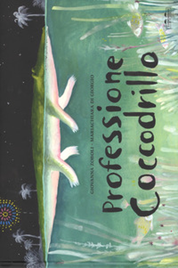 Professione coccodrillo - Librerie.coop Professione coccodrillo - Librerie.coop