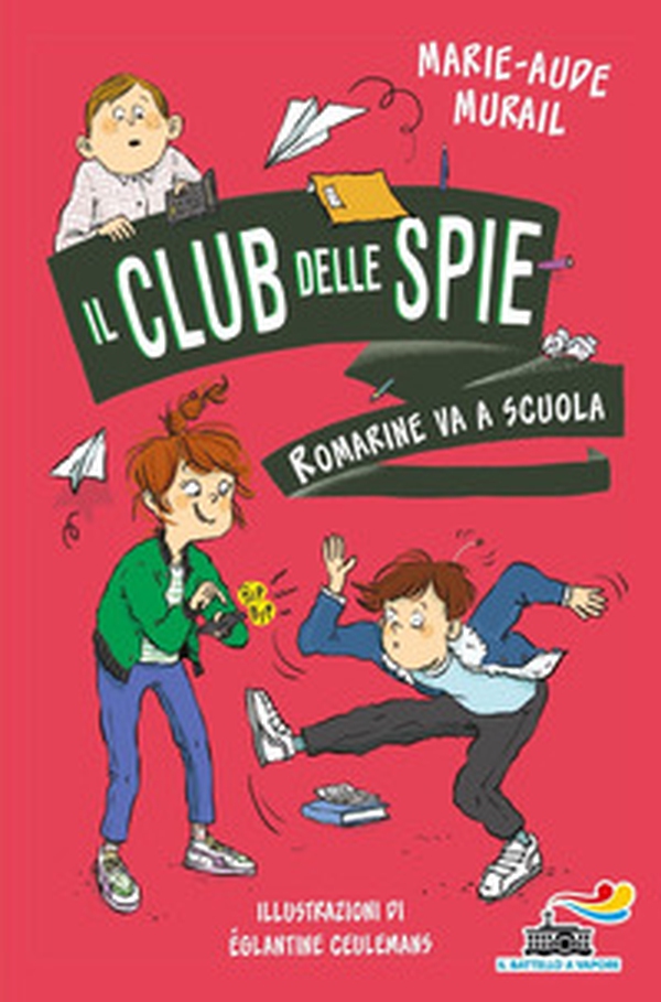 Romarine va a scuola. Il club delle spie - Librerie.coop Romarine va a scuola. Il club delle spie - Librerie.coop