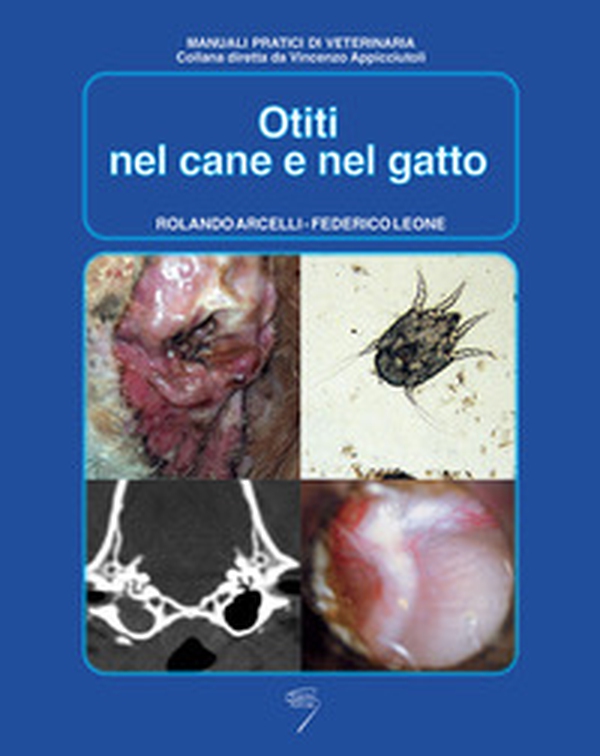 Otiti nel cane e nel gatto - Librerie.coop Otiti nel cane e nel gatto - Librerie.coop