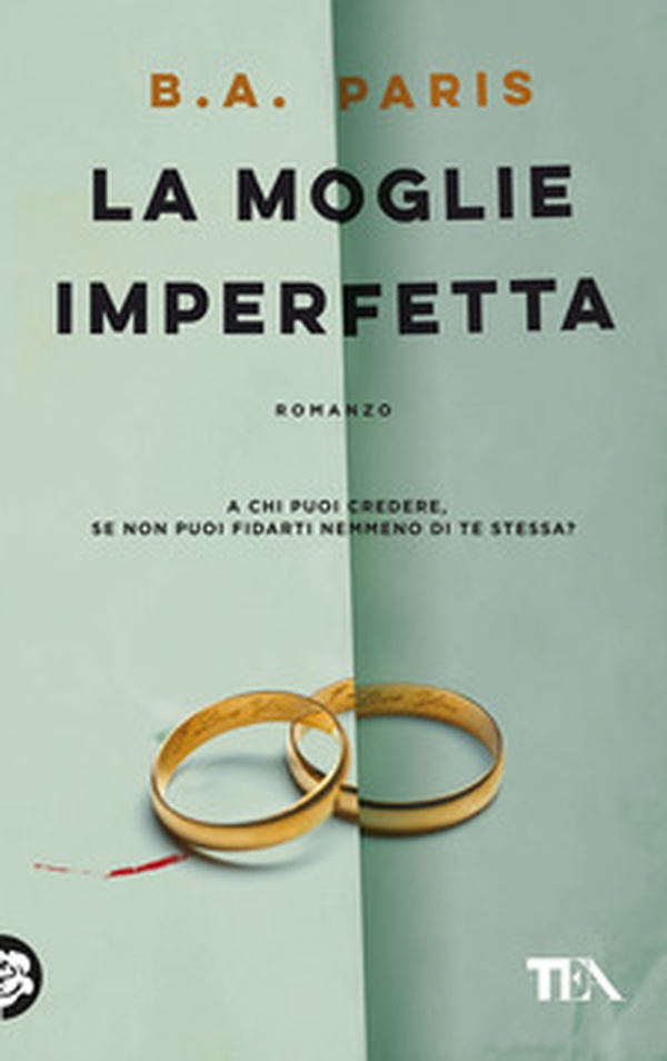 La moglie imperfetta - Librerie.coop La moglie imperfetta - Librerie.coop