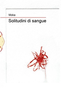 Solitudini di sangue - Librerie.coop